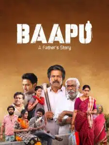Free Baapu (A Fathers Story) (2025) (Hindi + Telugu) Dual Audio UnCut South Movie HD ESub