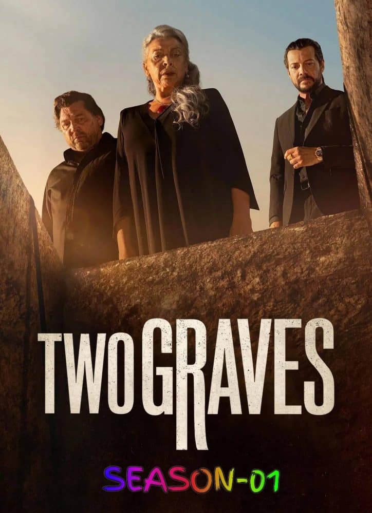 Free Two Graves S01 (2025) (Hindi + English) Dual Audio Completed Web Series HEVC ESub