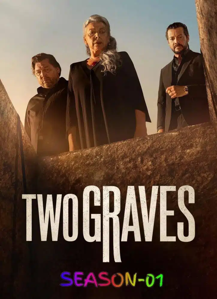 Free Two Graves S01 (2025) (Hindi + English) Dual Audio Completed Web Series HEVC ESub